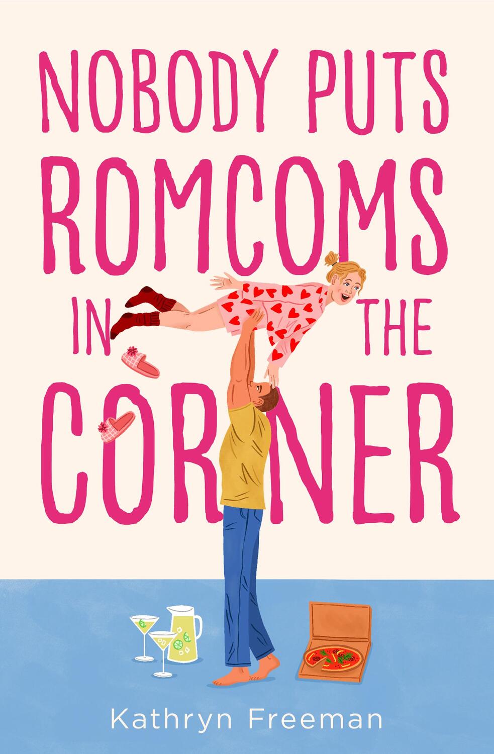 Cover: 9780008560331 | Nobody Puts Romcoms In The Corner | Kathryn Freeman | Taschenbuch