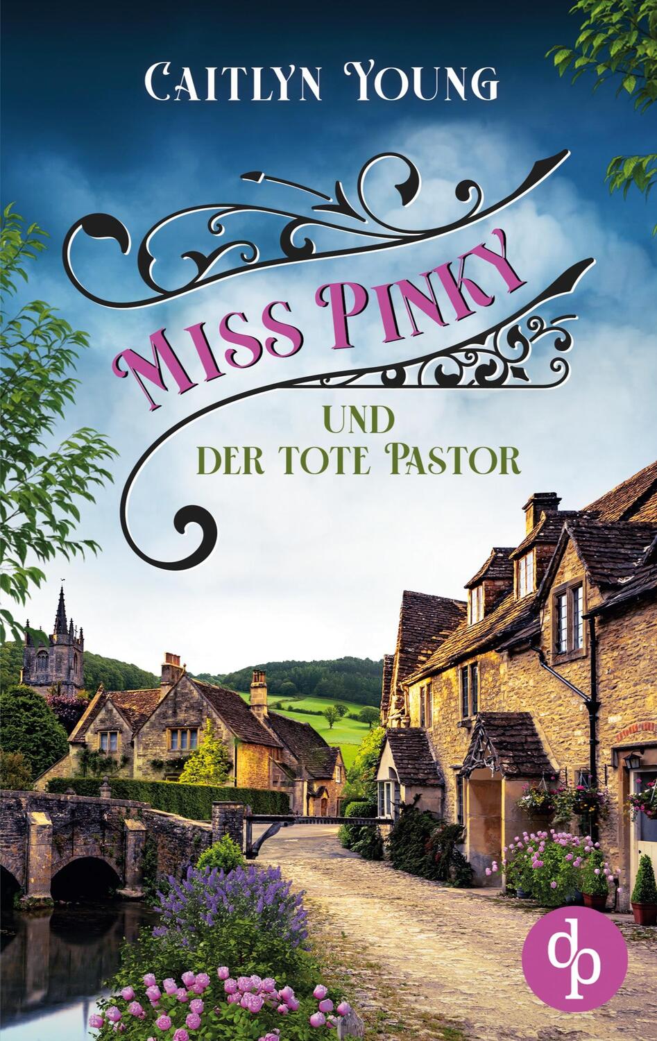 Cover: 9783987782381 | Miss Pinky und der tote Pastor | Caitlyn Young | Taschenbuch | 280 S.