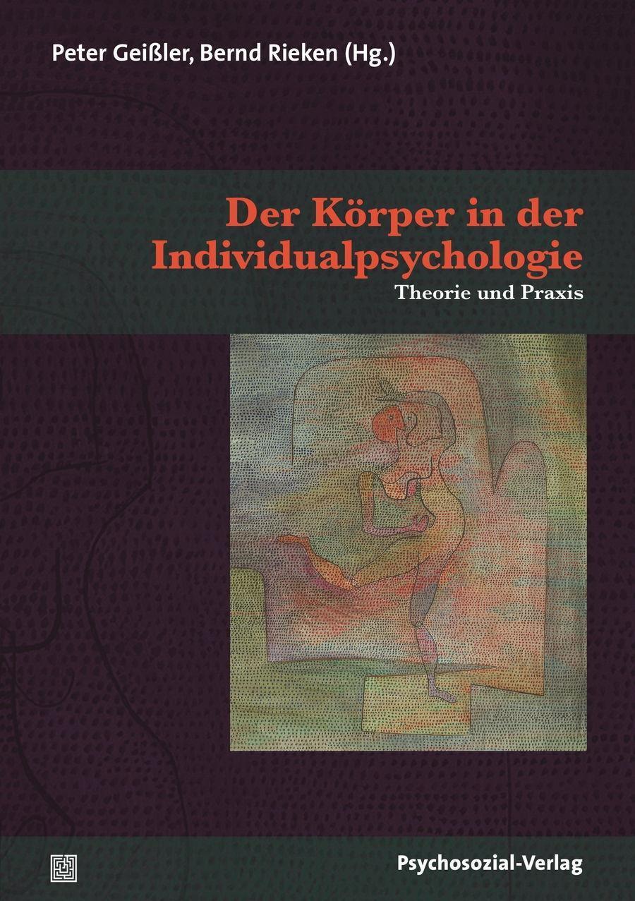 Cover: 9783837926514 | Der Körper in der Individualpsychologie | Peter/Rieken, Bernd Geißler