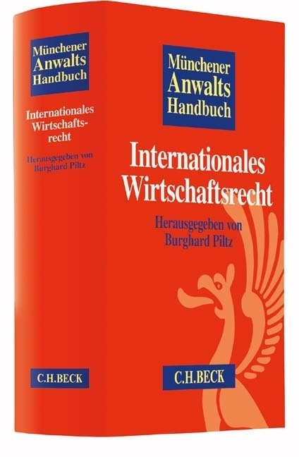Cover: 9783406678349 | Münchener Anwaltshandbuch Internationales Wirtschaftsrecht | Piltz