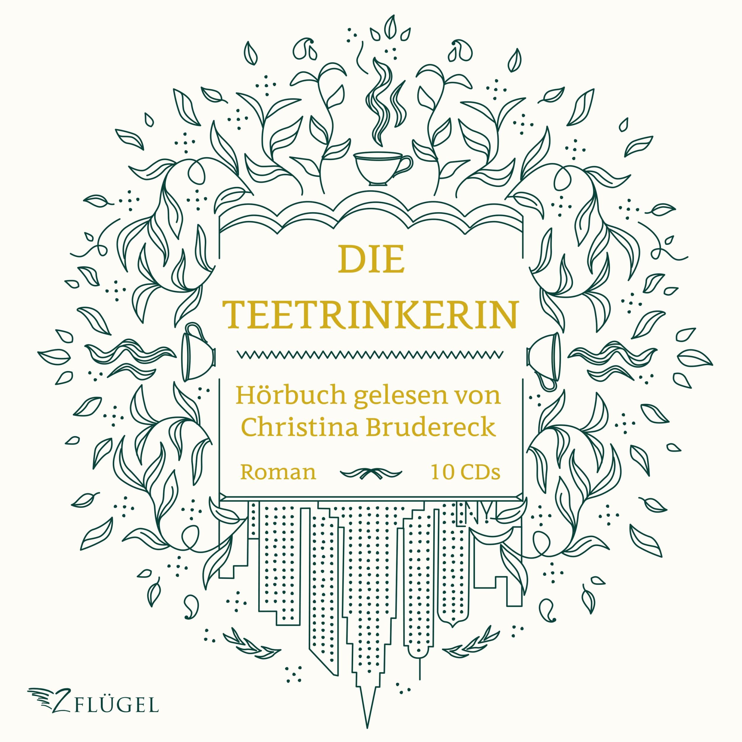 Cover: 9783981899658 | Die Teetrinkerin | Christina Brudereck | Audio-CD | 10 Audio-CDs