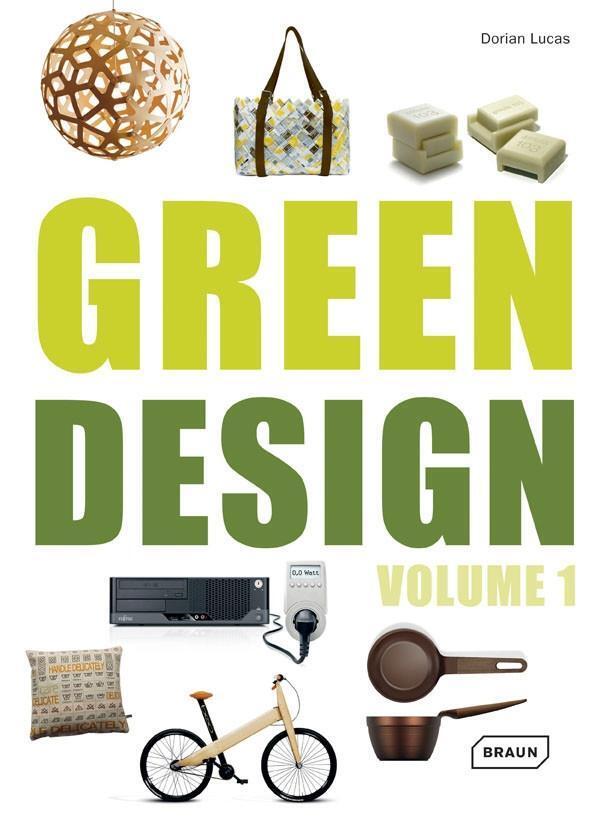 Cover: 9783037681596 | Green Design | Vol.1 | Dorian Lucas | Buch | 232 S. | Englisch | 2013
