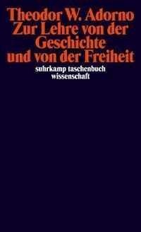 Cover: 9783518293850 | Zur Lehre von der Geschichte und von der Freiheit | (1964/1965) | Buch