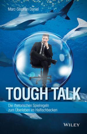 Cover: 9783527508846 | Tough Talk | Marc-Stephan Daniel | Buch | Deutsch | 2016 | Wiley-VCH