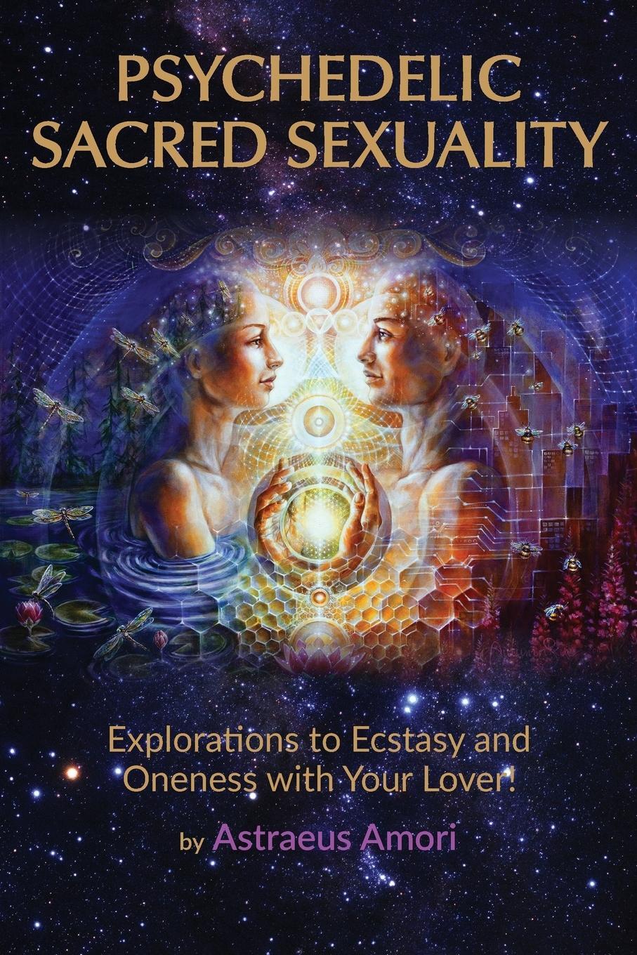 Cover: 9798989890101 | Psychedelic Sacred Sexuality | Astraeus Amori | Taschenbuch | Englisch