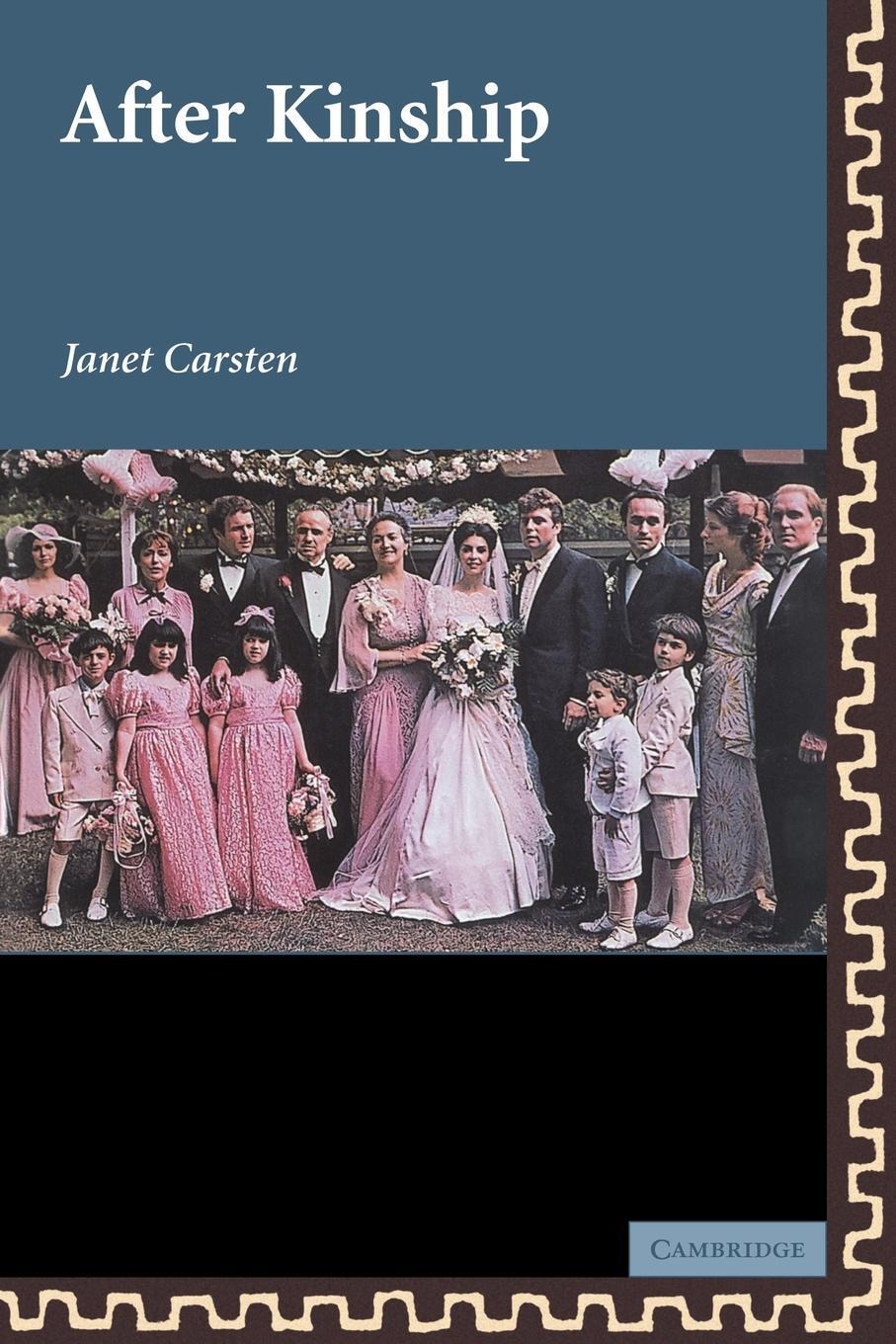 Cover: 9780521665704 | After Kinship | Janet Carsten | Taschenbuch | Paperback | Englisch