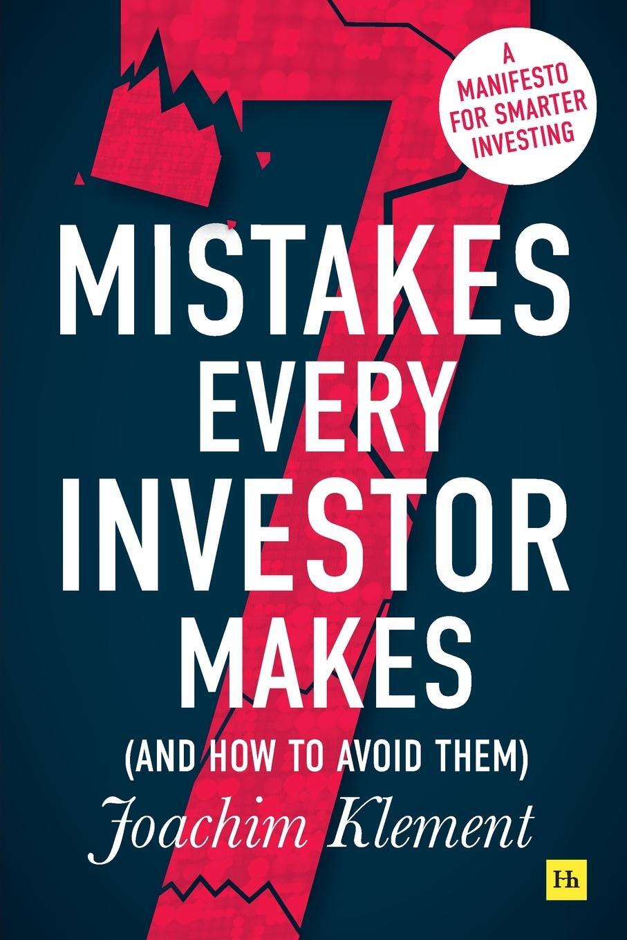 Cover: 9780857197702 | 7 Mistakes Every Investor Makes (And How To Avoid Them) | Klement
