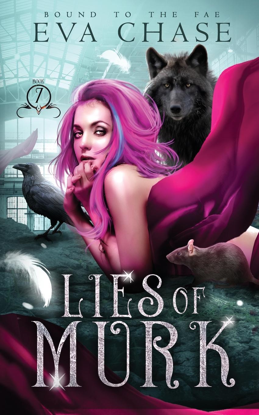 Cover: 9781990338182 | Lies of Murk | Eva Chase | Taschenbuch | Bound to the Fae | Paperback