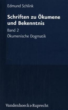 Cover: 9783525561867 | Schriften zu Ökumene und Bekenntnis 2 | Edmund Schlink | Taschenbuch