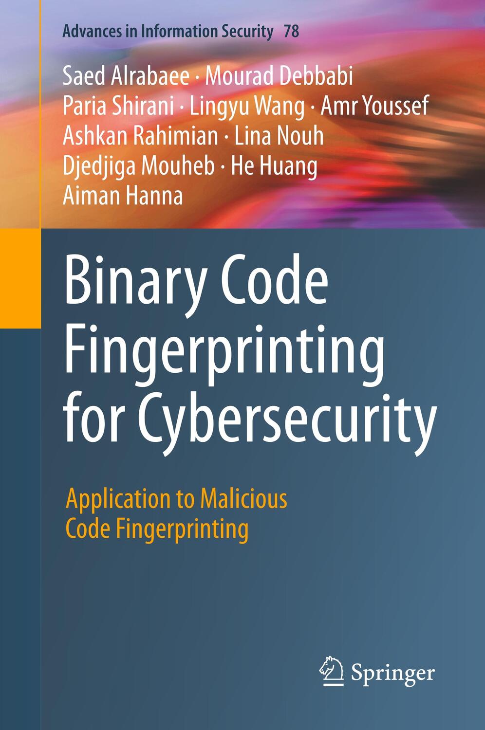 Cover: 9783030342371 | Binary Code Fingerprinting for Cybersecurity | Saed Alrabaee (u. a.)