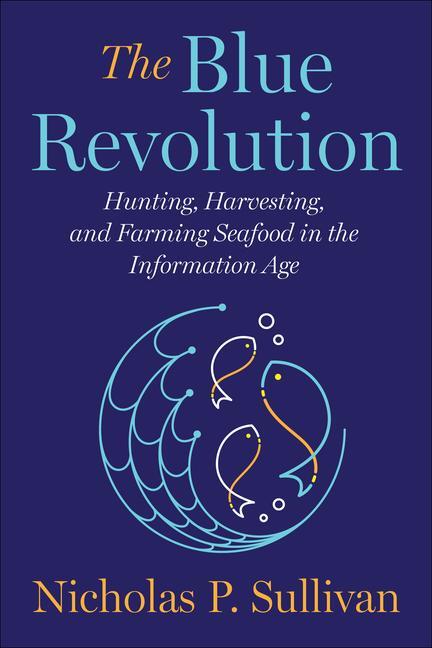 Cover: 9781642832174 | The Blue Revolution | Nicholas Sullivan | Buch | Gebunden | Englisch