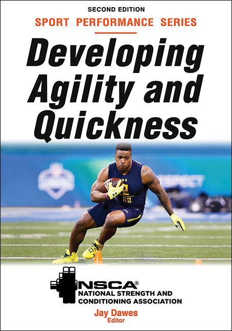 Cover: 9781492569510 | Developing Agility and Quickness | Jay Dawes (u. a.) | Taschenbuch