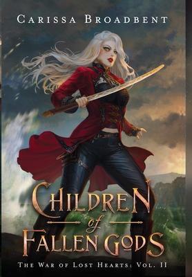 Cover: 9780998461960 | Children of Fallen Gods | Carissa Broadbent | Buch | Englisch | 2022