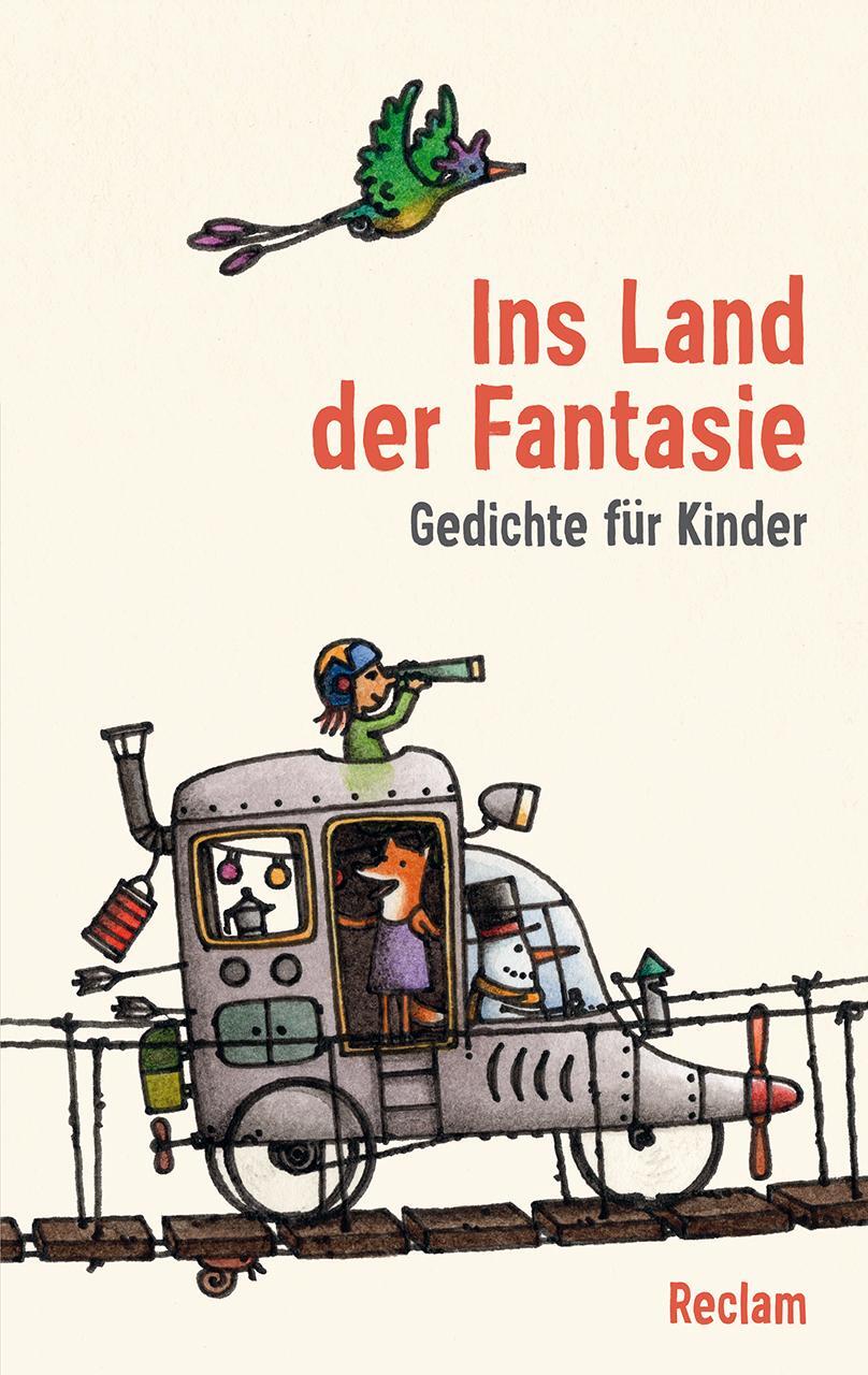 Cover: 9783150144831 | Ins Land der Fantasie | Gedichte für Kinder | Ursula Remmers (u. a.)