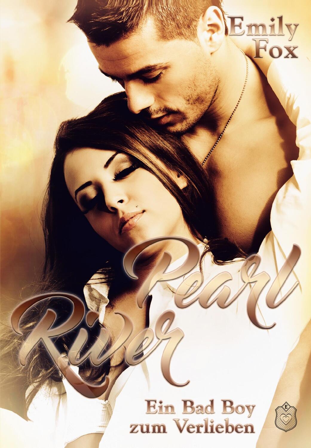 Cover: 9783981733600 | Pearl River | Ein Bad Boy zum Verlieben | Emily Fox | Taschenbuch