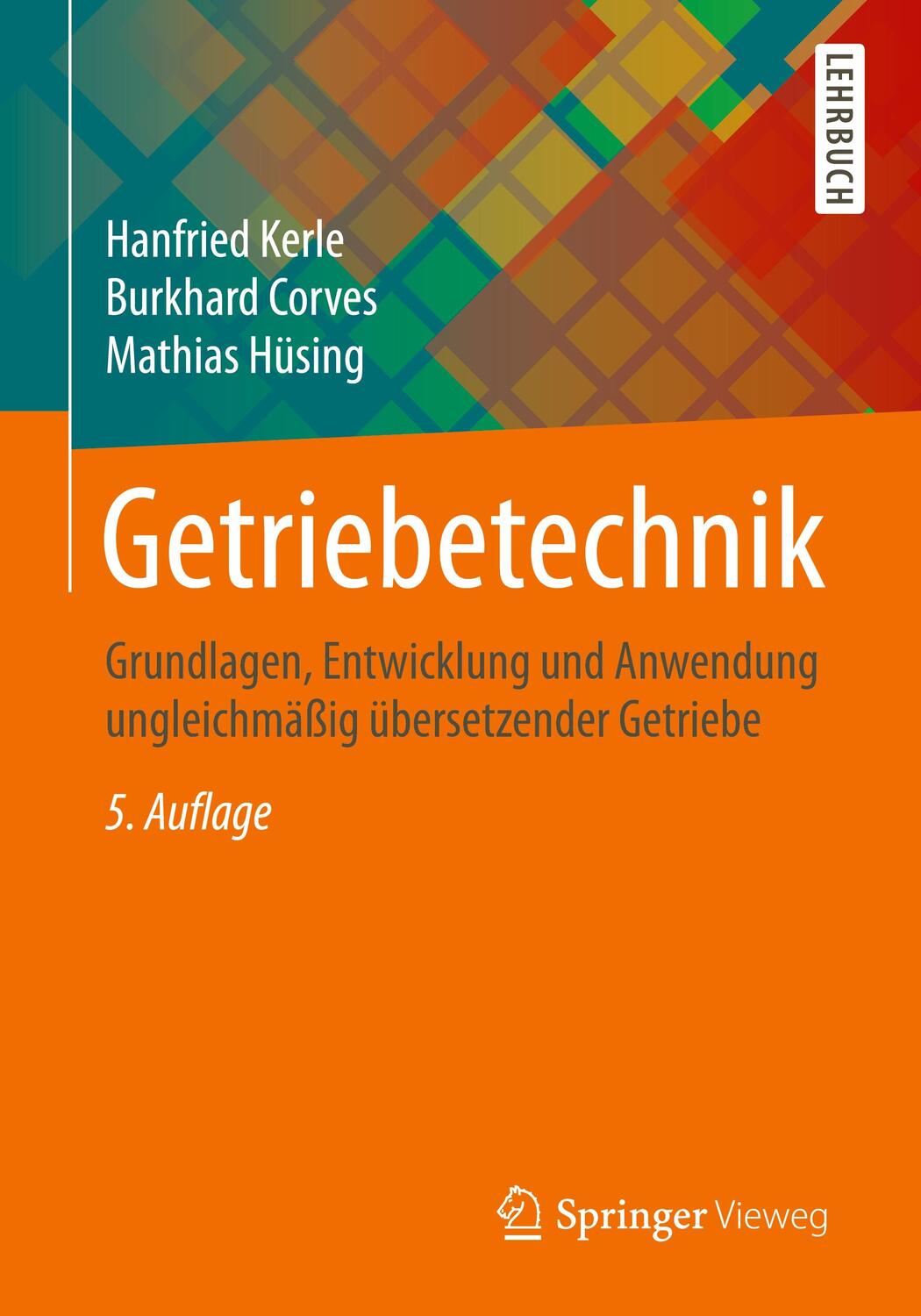 Cover: 9783658100568 | Getriebetechnik | Hanfried Kerle (u. a.) | Taschenbuch