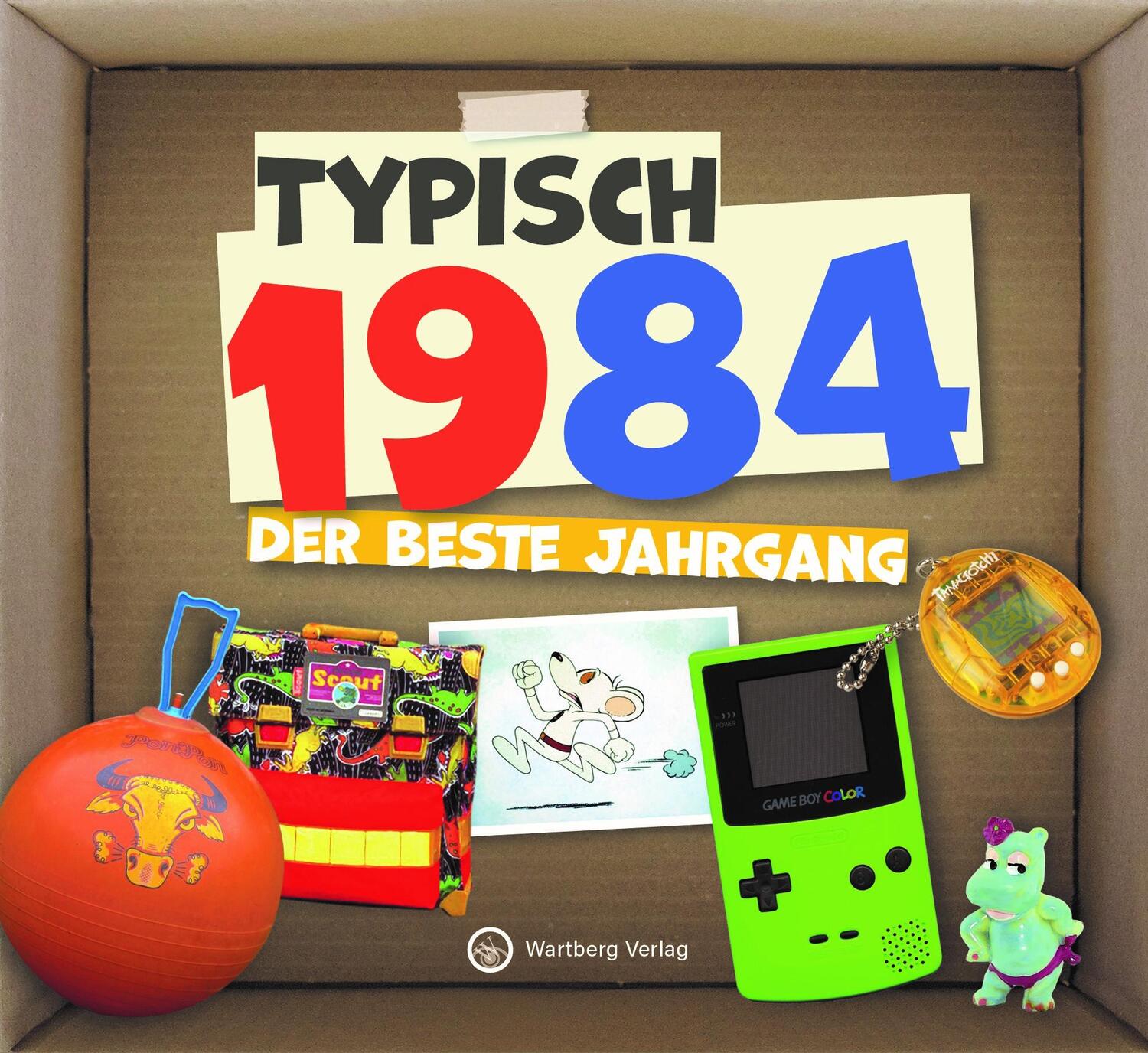 Cover: 9783831336845 | Typisch 1984 - Der beste Jahrgang | Wartberg Verlag | Buch | 48 S.