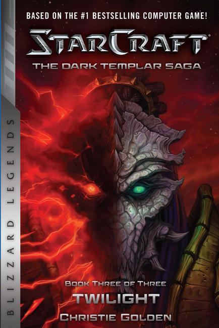 Cover: 9781945683176 | Starcraft: The Dark Templar Saga #3: Twilight | Christie Golden | Buch