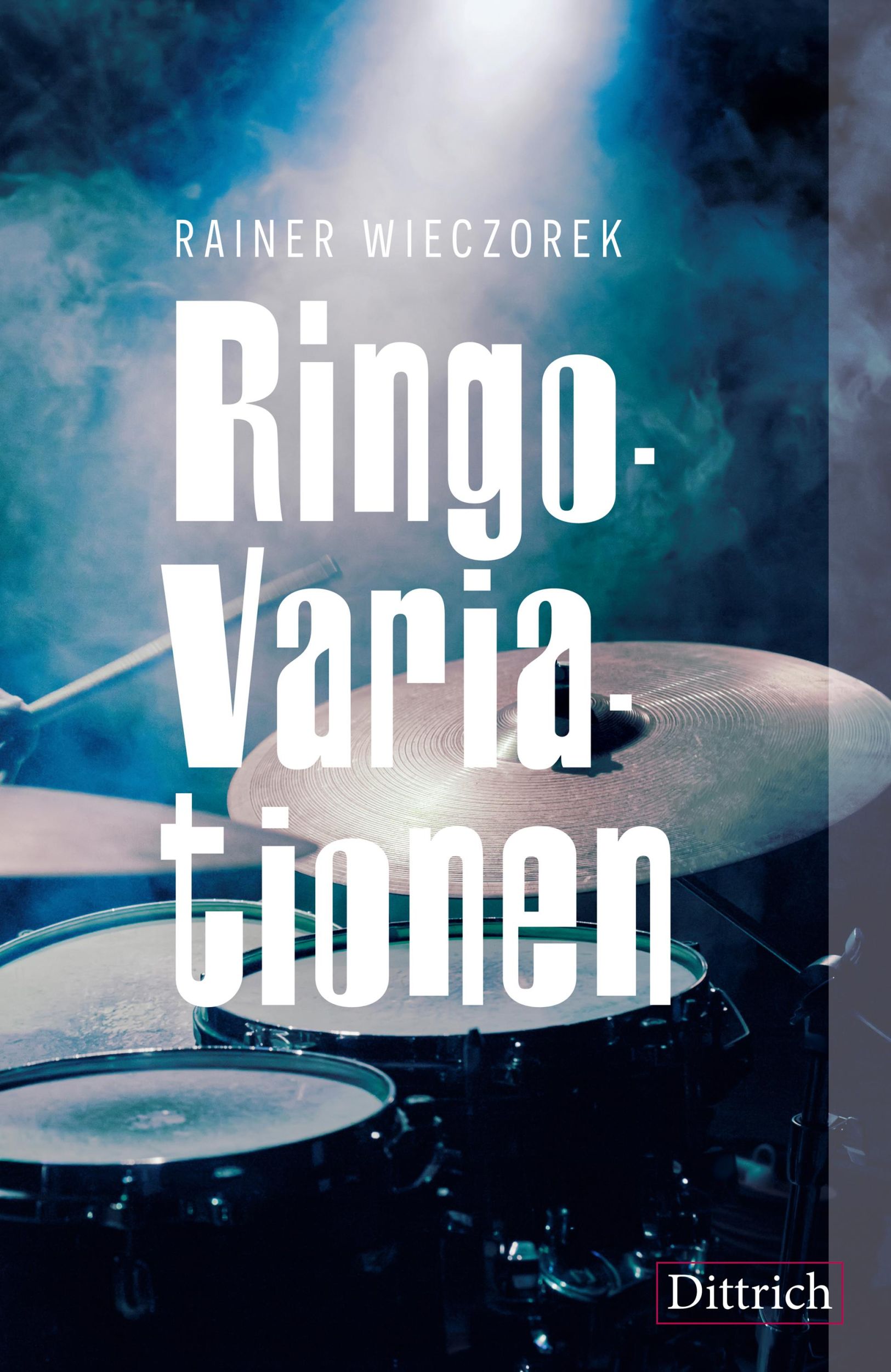 Cover: 9783910732230 | Ringo-Variationen | Rainer Wieczorek | Buch | 120 S. | Deutsch | 2025