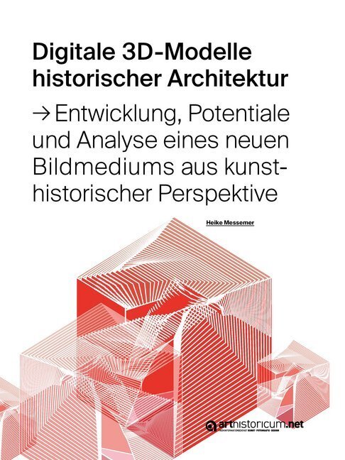 Cover: 9783947449729 | Digitale 3D-Modelle historischer Architektur | Heike Messemer | Buch