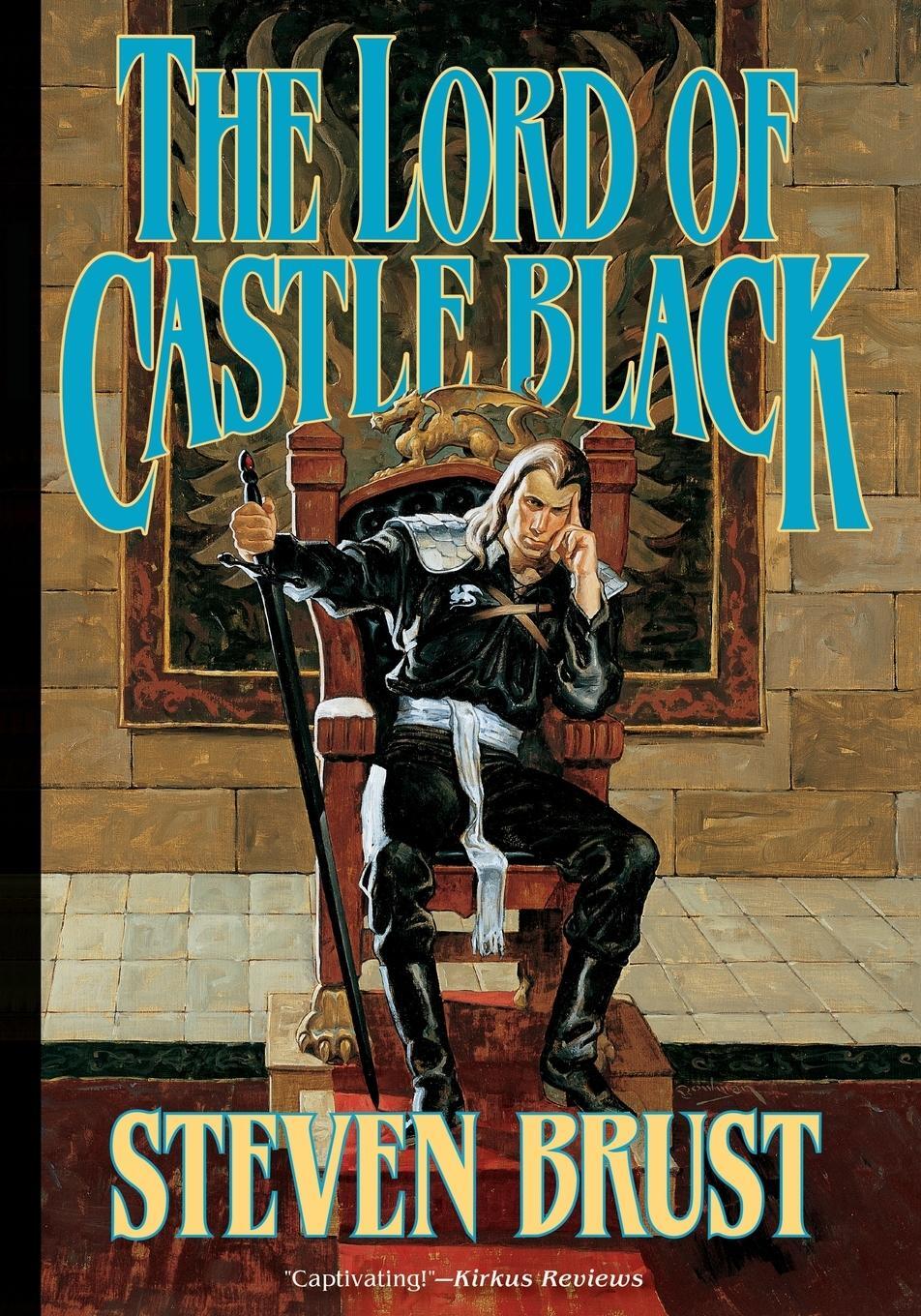 Cover: 9780765330314 | LORD OF CASTLE BLACK | Steven Brust | Taschenbuch | Paperback | 2013