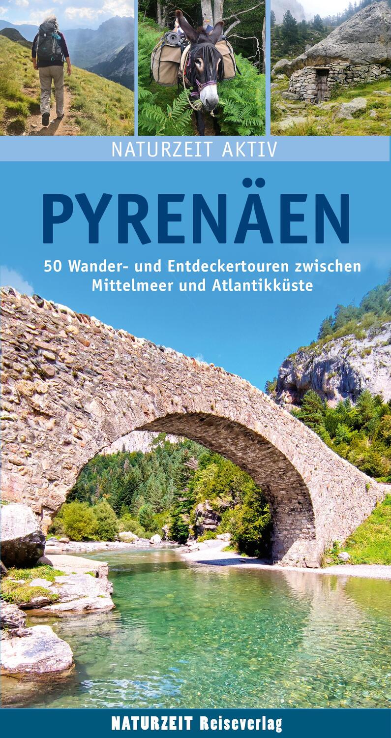 Cover: 9783944378428 | Naturzeit aktiv: Pyrenäen | Stefanie Holtkamp | Taschenbuch | 264 S.