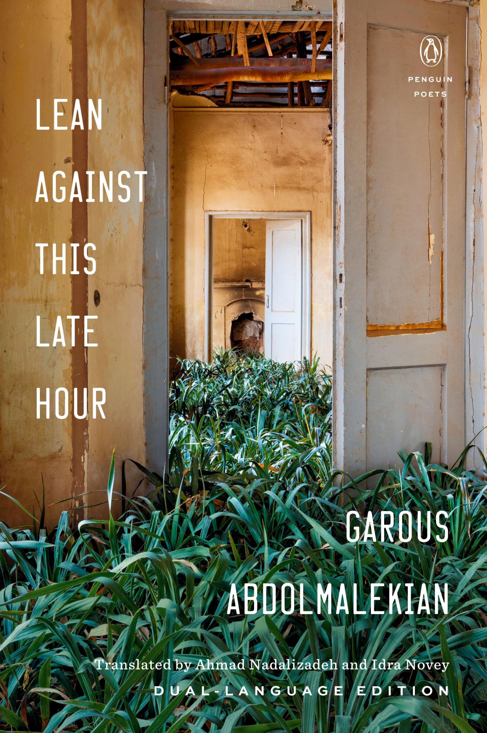 Cover: 9780143134930 | Lean Against This Late Hour | Garous Abdolmalekian | Taschenbuch