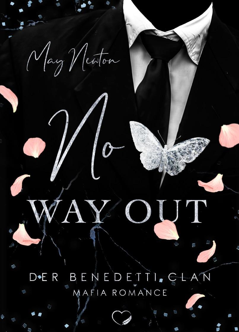 Cover: 9783969669761 | No Way Out | Mafia Romance | May Newton | Taschenbuch | Deutsch | 2021