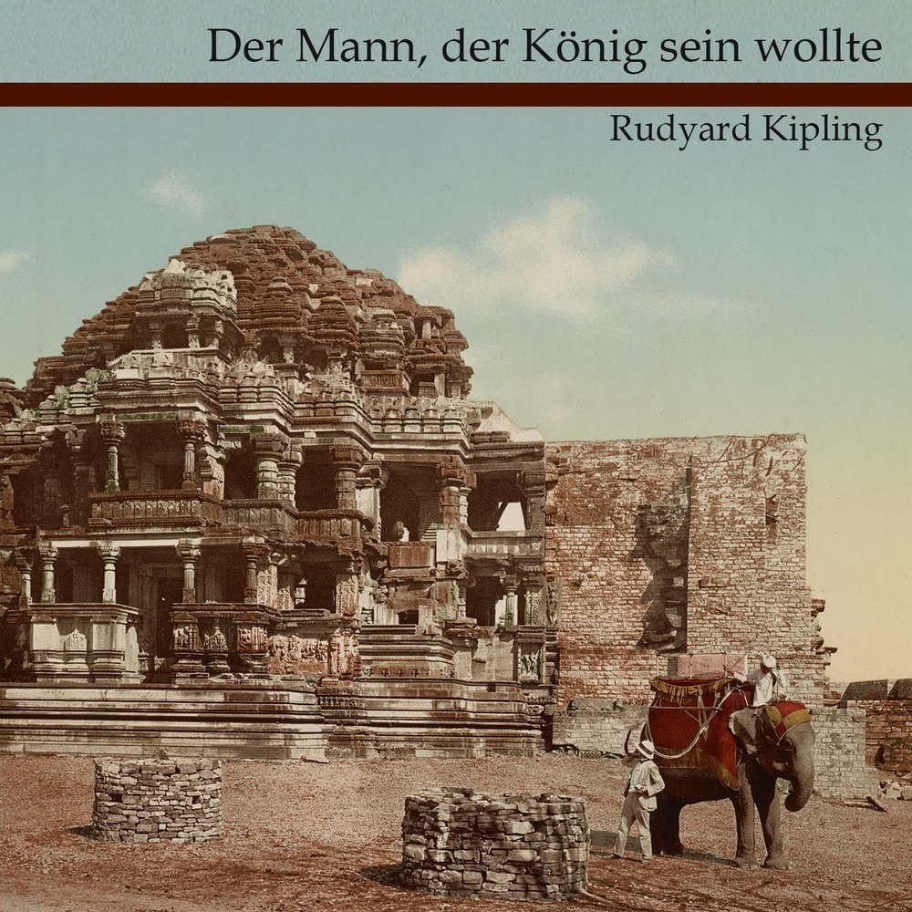 Cover: 9783863523886 | Der Mann, der König sein wollte, Audio-CD, MP3 | Rudyard Kipling | CD