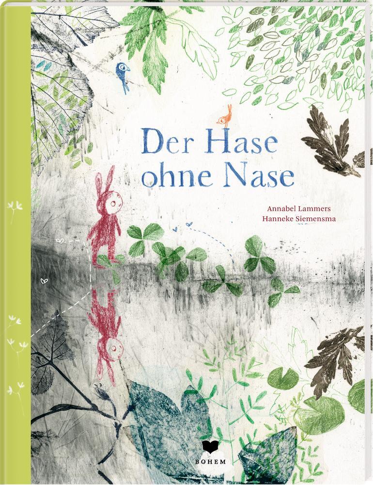 Cover: 9783959390880 | Der Hase ohne Nase | Annabel Lammers | Buch | Deutsch | 2021