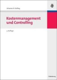 Cover: 9783486587807 | Kostenmanagement und Controlling | Johannes N. Stelling | Buch | XI
