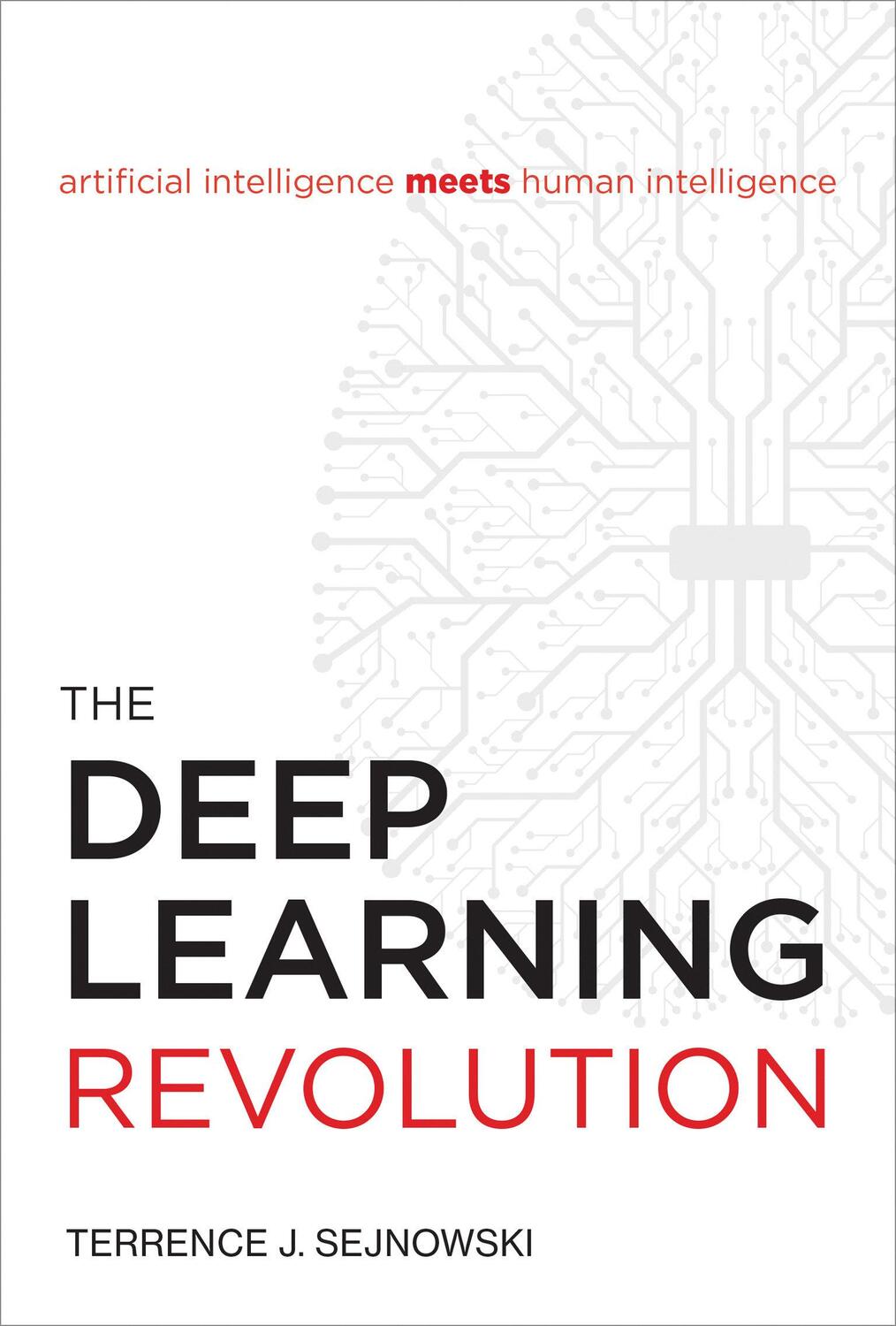 Cover: 9780262038034 | The Deep Learning Revolution | Terrence J. Sejnowski | Buch | Englisch