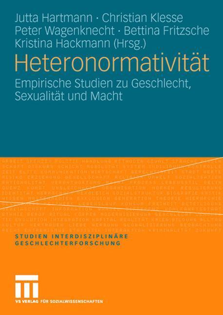 Cover: 9783531146119 | Heteronormativität | Jutta Hartmann (u. a.) | Taschenbuch | Paperback