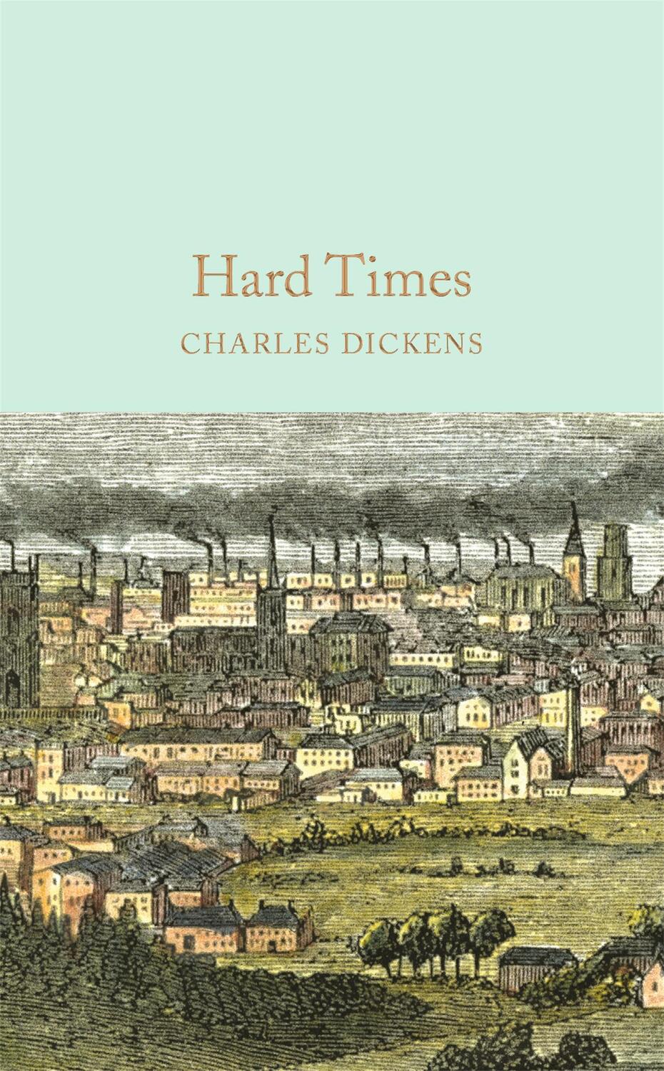 Cover: 9781509825431 | Hard Times | Charles Dickens | Buch | Macmillan Collector's Library