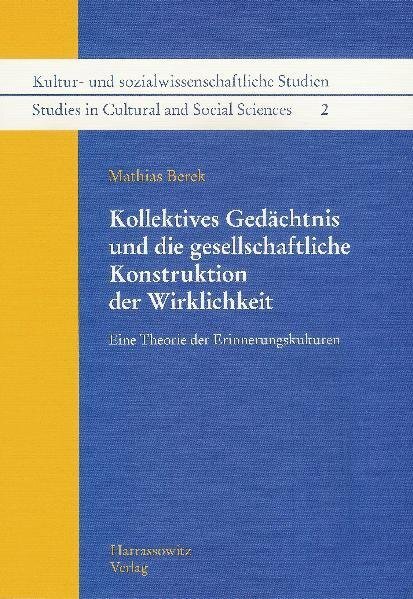 Cover: 9783447059213 | Kollektives Gedächtnis und die gesellschaftliche Konstruktion der...