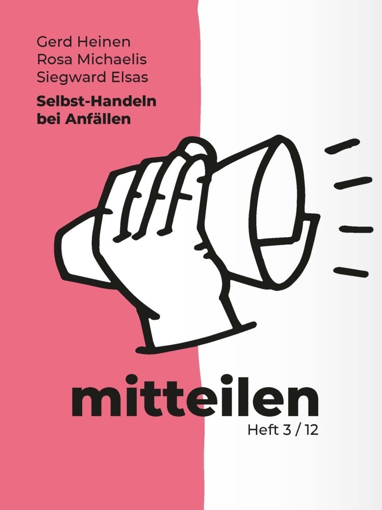 Cover: 9783958536579 | Selbst-Handeln bei Anfällen | mitteilen | Gerd Heinen (u. a.) | Buch