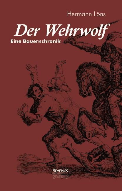 Cover: 9783863479145 | Der Wehrwolf | Eine Bauernchronik | Hermann Löns | Taschenbuch | 2014