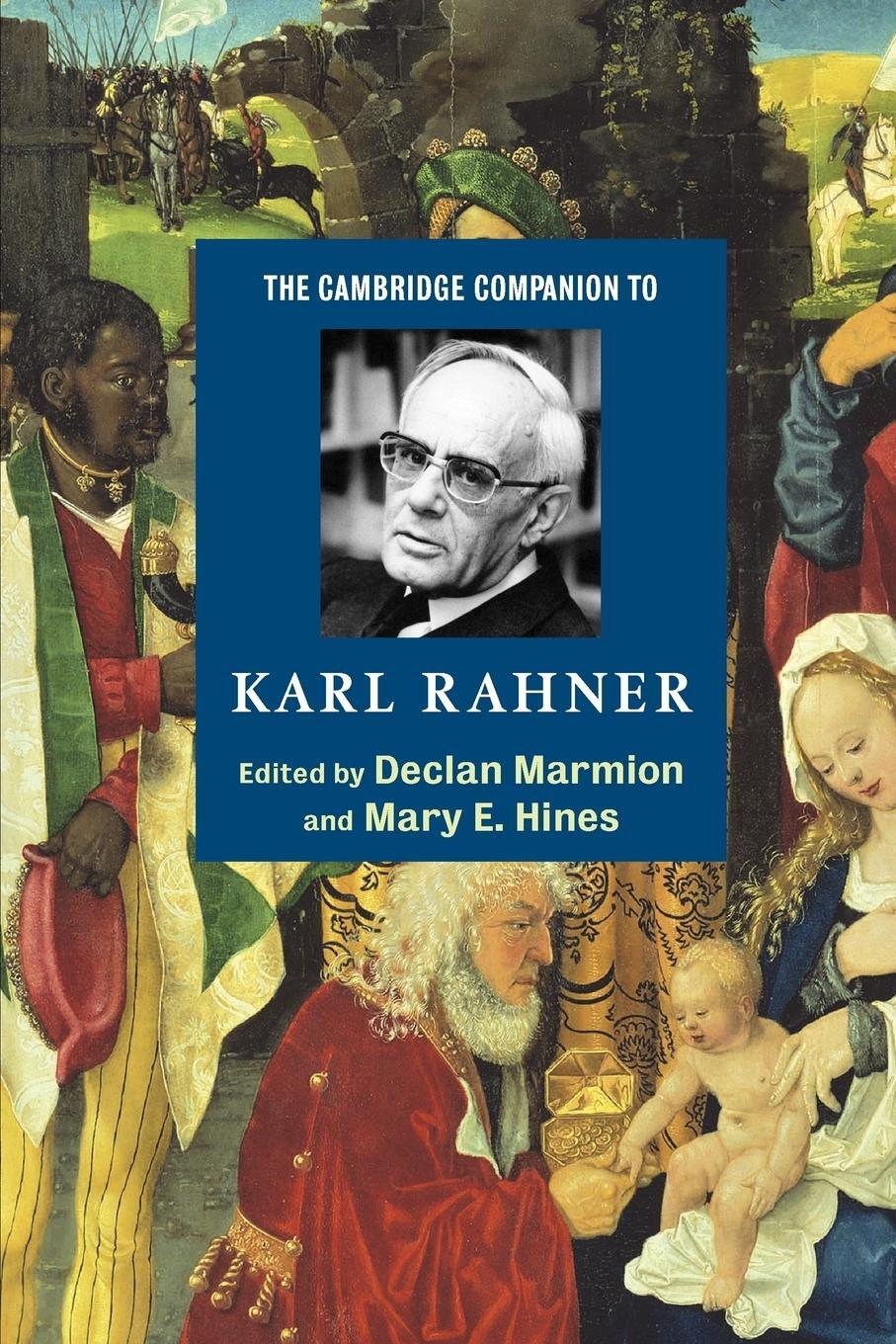 Cover: 9780521540452 | The Cambridge Companion to Karl Rahner | Declan Marmion (u. a.) | Buch