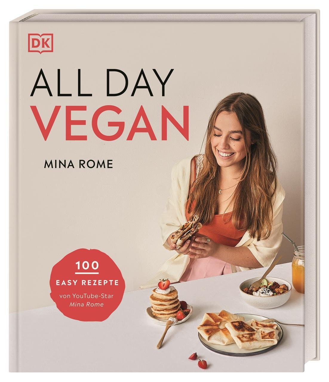 Cover: 9783831046492 | All day vegan | 100 easy Rezepte von YouTube-Star Mina Rome | Rome