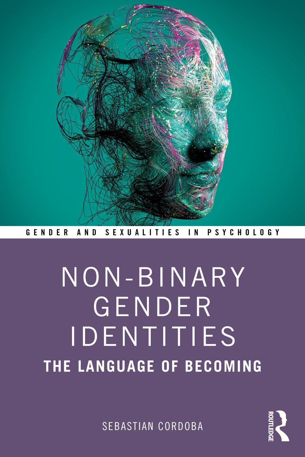 Cover: 9780367637095 | Non-Binary Gender Identities | The Language of Becoming | Cordoba