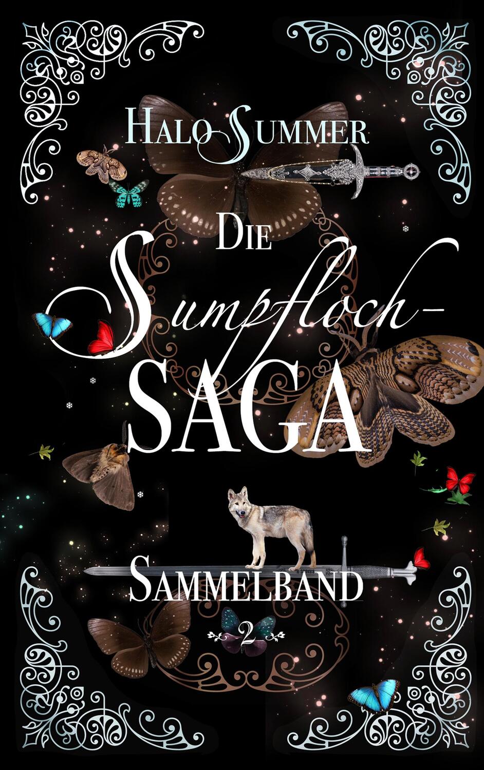 Cover: 9783749428991 | Die Sumpfloch-Saga | Halo Summer | Taschenbuch | 2019
