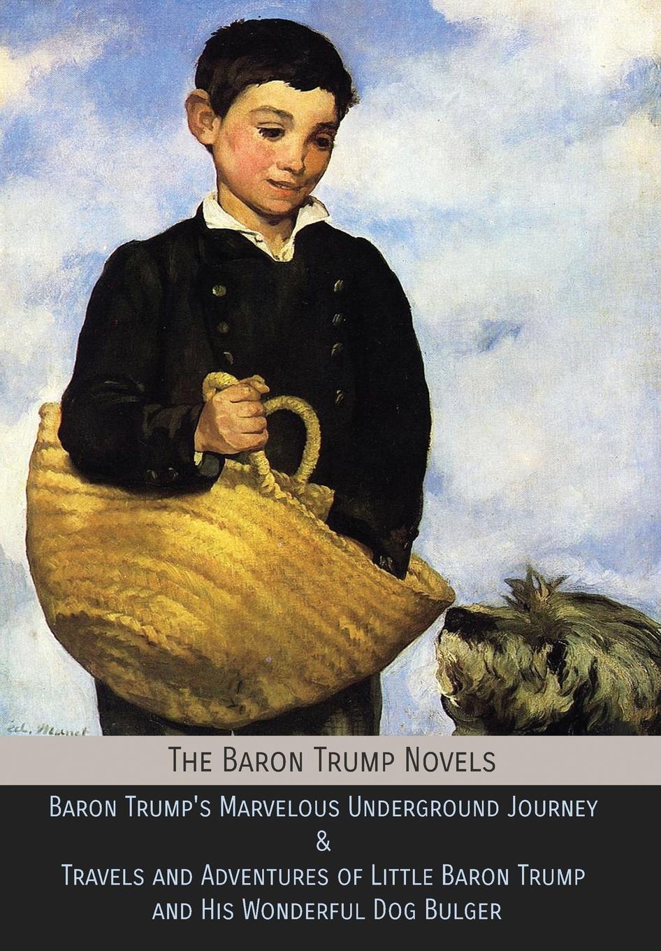 Cover: 9781946774255 | The Baron Trump Novels | Ingersoll Lockwood | Buch | Englisch | 2018
