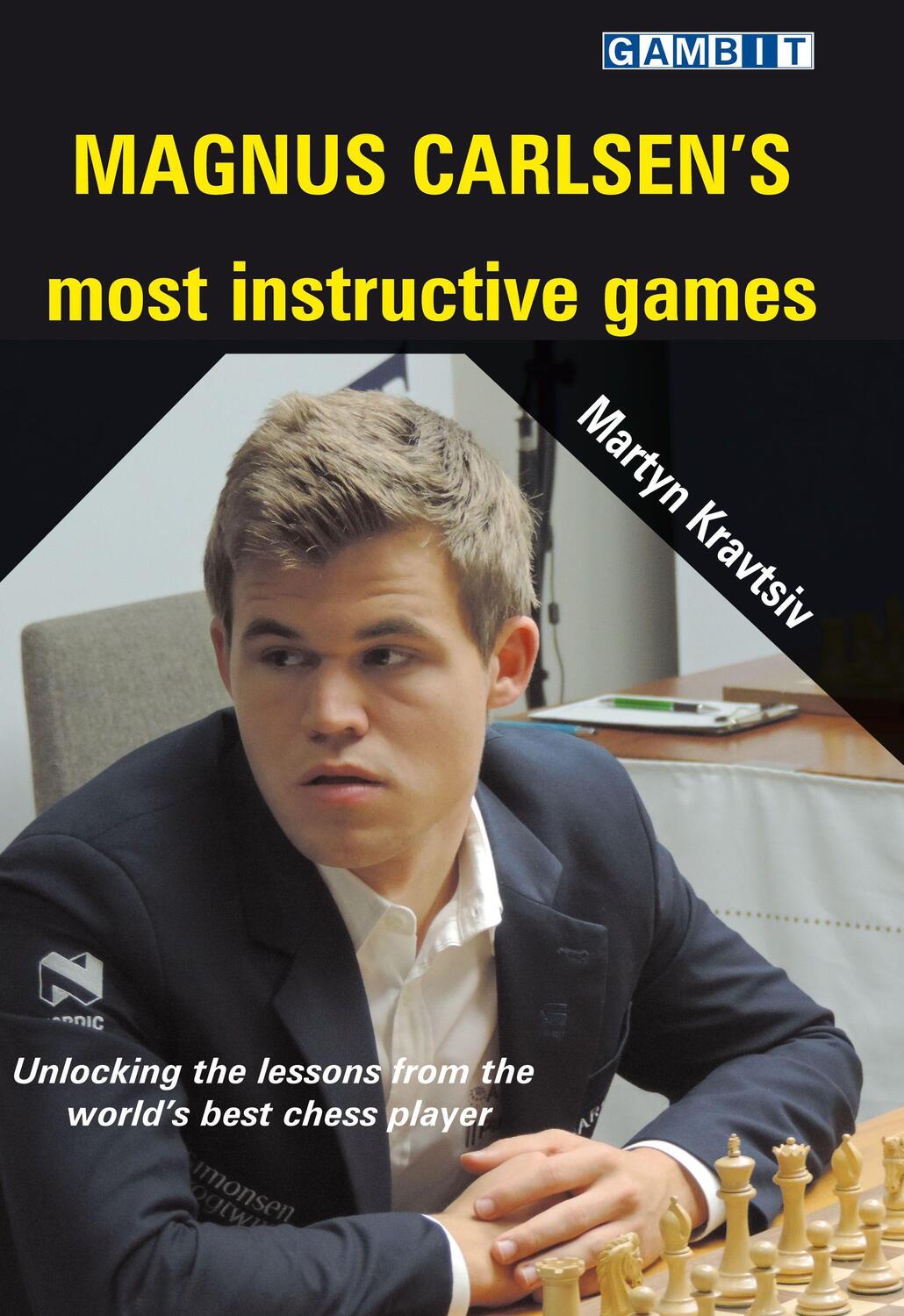 Cover: 9781911465669 | Magnus Carlsen's Most Instructive Games | Martyn Kravtsiv | Buch