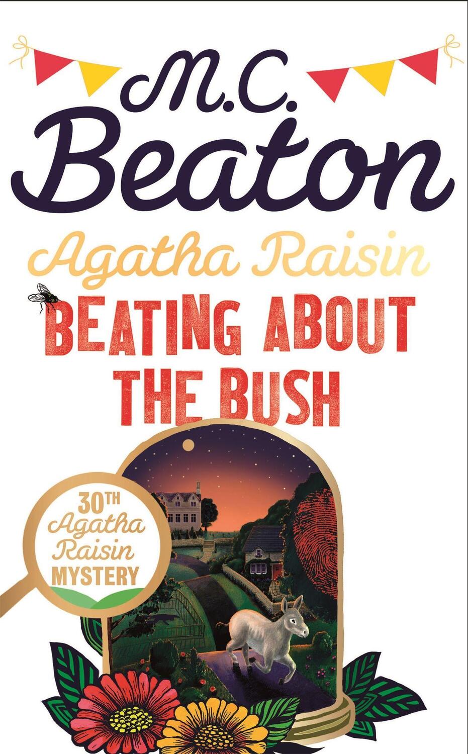 Cover: 9781472127006 | Agatha Raisin: Beating About the Bush | M. C. Beaton | Taschenbuch