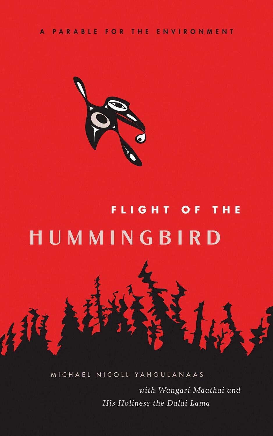 Cover: 9781553653721 | Flight of the Hummingbird: A Parable for the Environment | Yahgulanaas