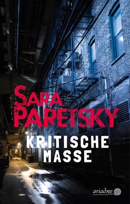 Cover: 9783867542364 | Kritische Masse | Sara Paretsky | Buch | Ariadne | Deutsch | 2018