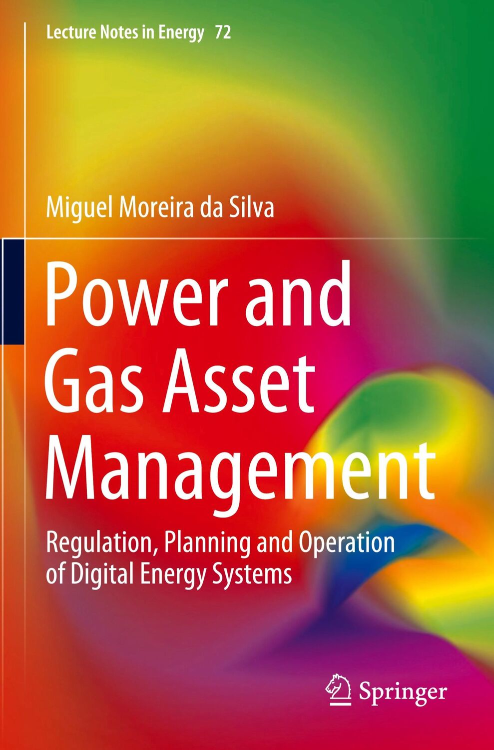 Cover: 9783030362027 | Power and Gas Asset Management | Miguel Moreira Da Silva | Taschenbuch