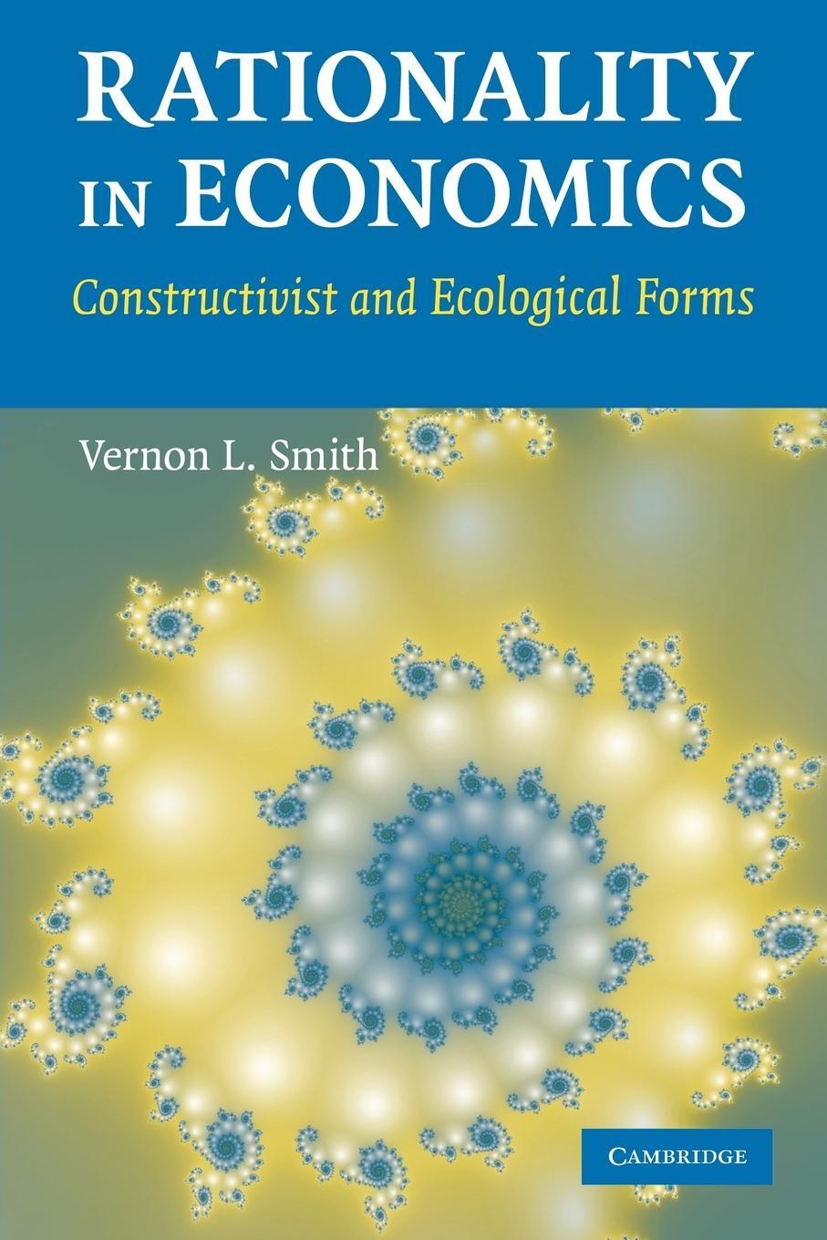 Cover: 9780521133388 | Rationality in Economics | Constructivist and Ecological Forms | Smith