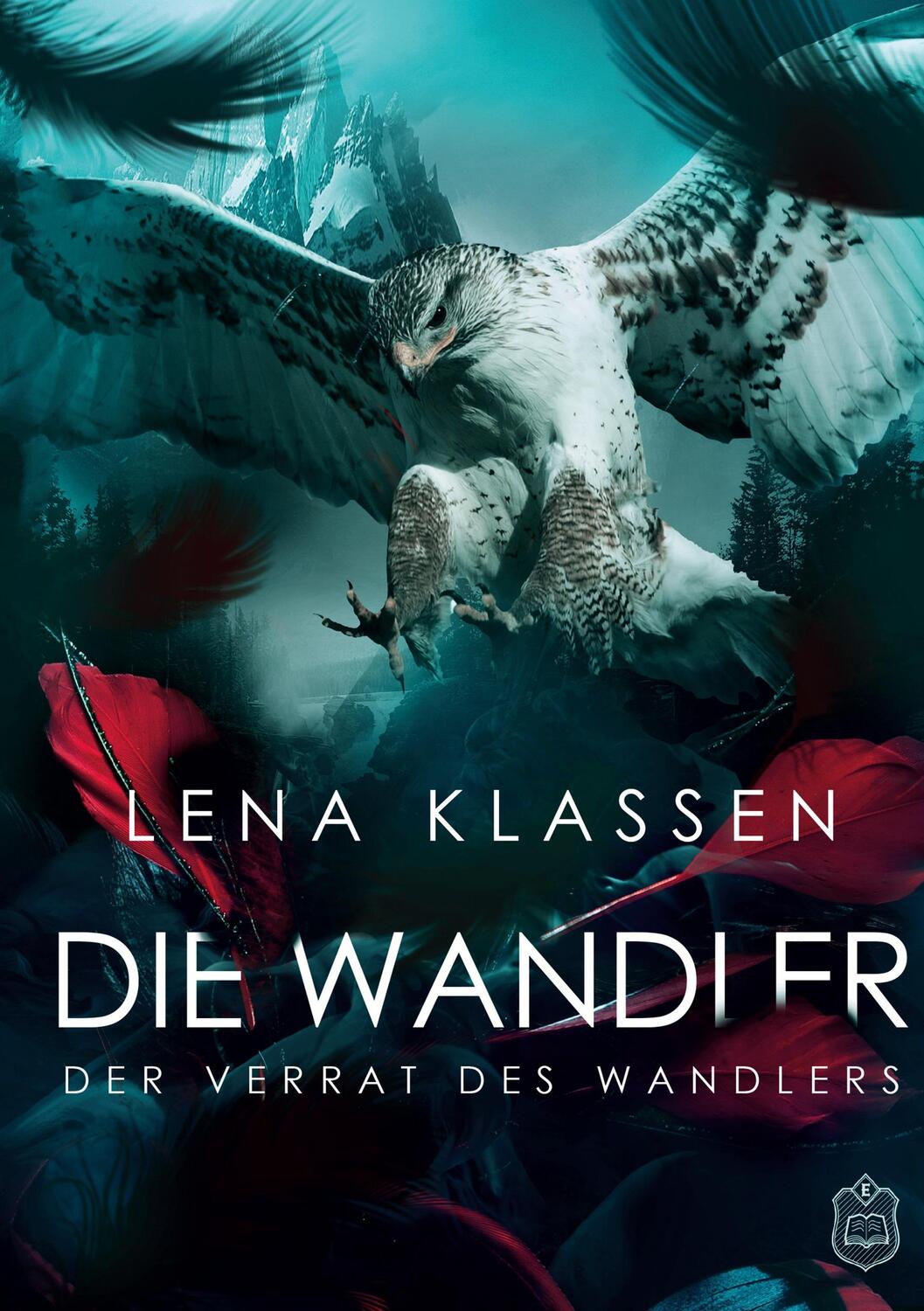 Cover: 9783961730582 | Der Verrat des Wandlers | Lena Klassen | Taschenbuch | Die Wandler