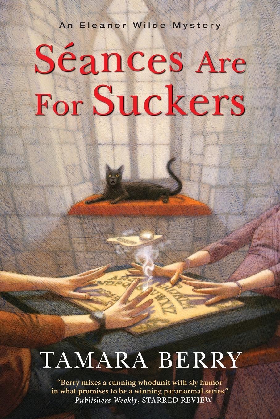Cover: 9781496720641 | Séances Are for Suckers | Tamara Berry | Taschenbuch | Paperback